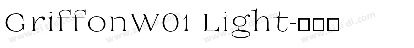 GriffonW01 Light字体转换